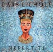 Lars Lilholt Band : Nefertiti